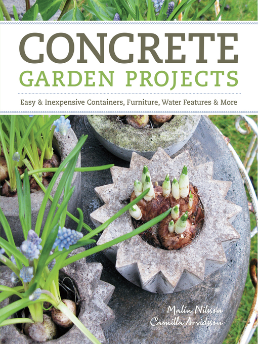 Title details for Concrete Garden Projects by Camilla Arvidsson - Wait list